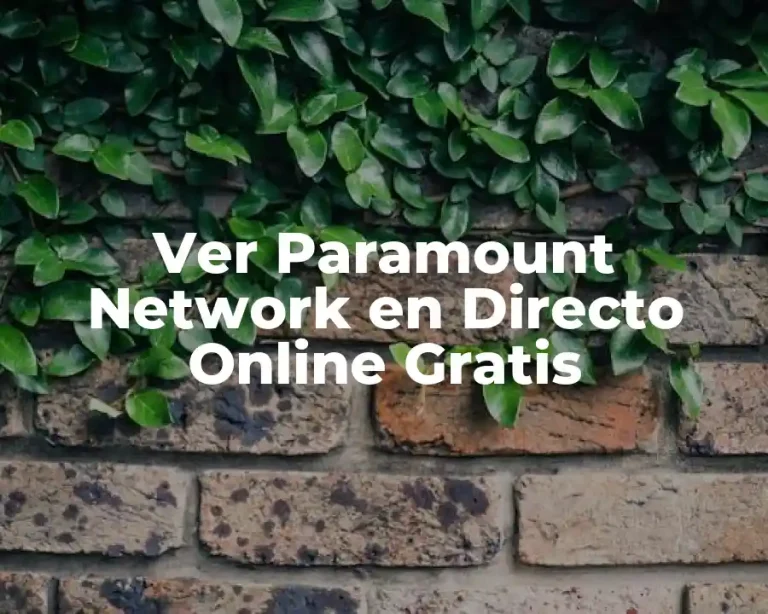 Ver Paramount Network en Directo Online Gratis