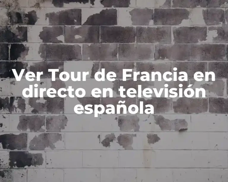 Ver Tour de Francia en directo en televisión española