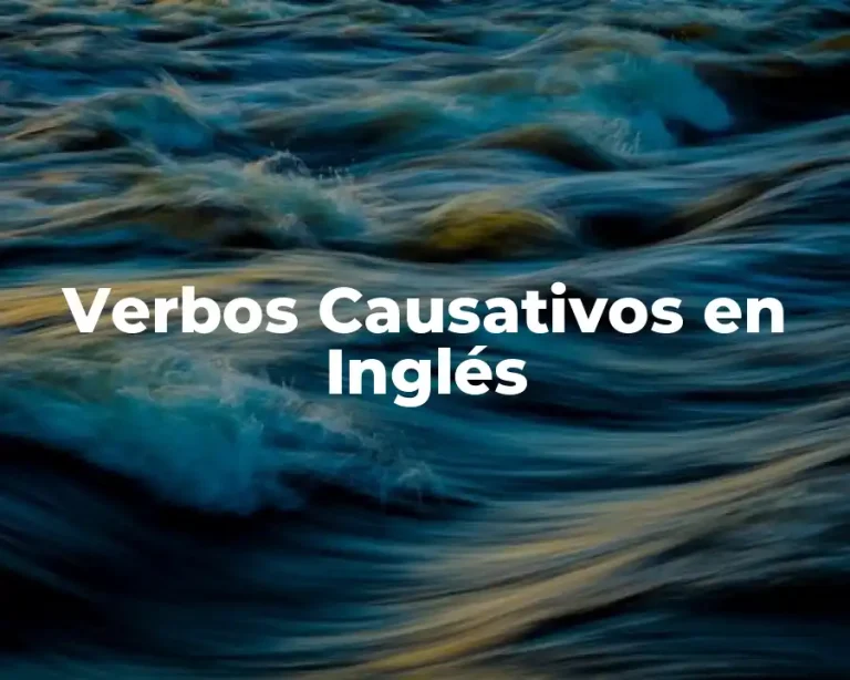 Verbos Causativos en Inglés