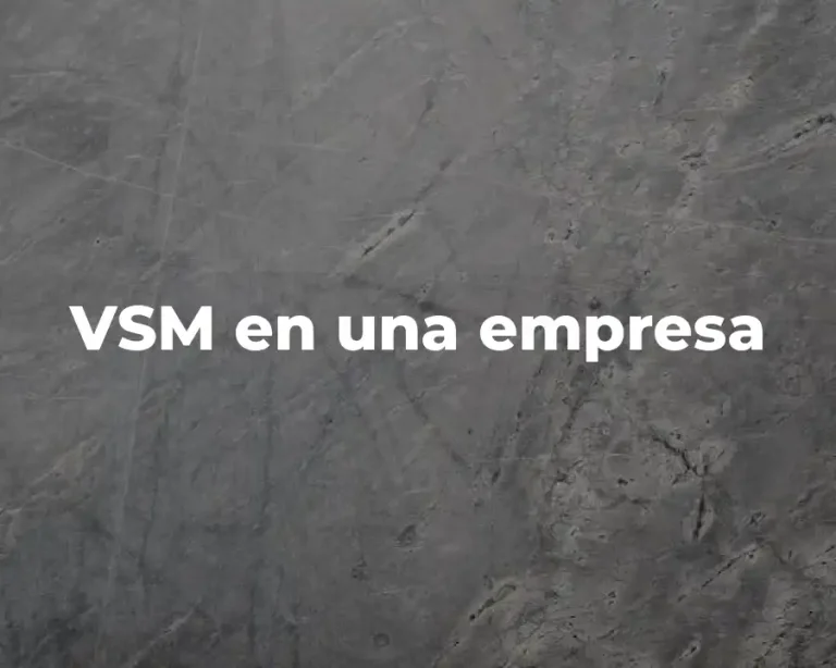 VSM en una empresa