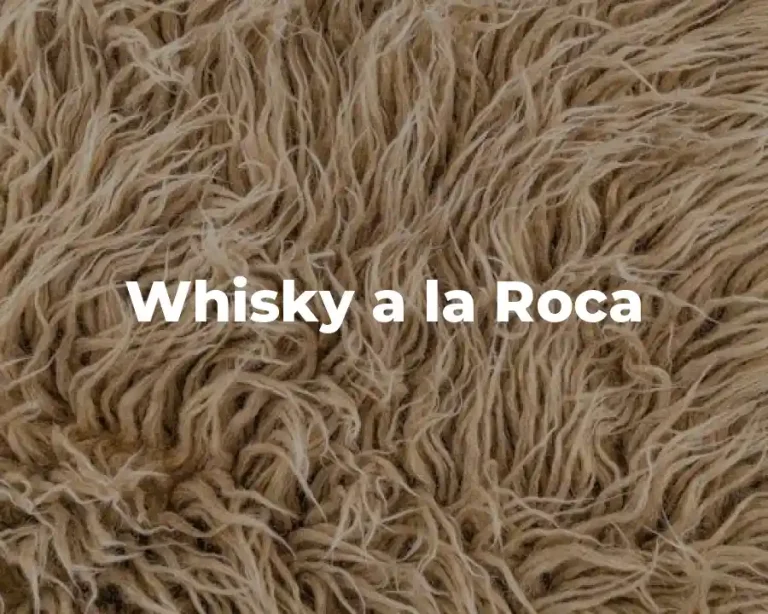 Whisky a la Roca