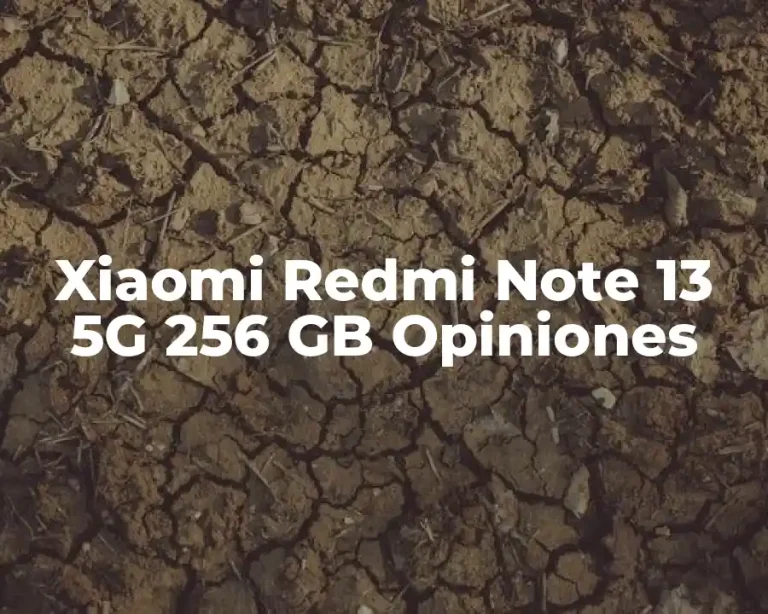 Xiaomi Redmi Note 13 5G 256 GB Opiniones