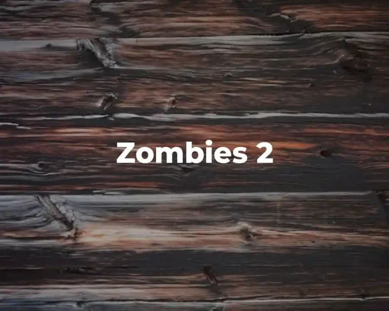 Zombies 2