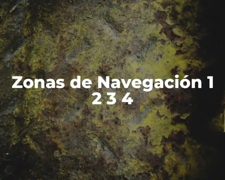 Zonas de Navegación 1 2 3 4